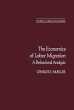 The Economics of Labor Migration... - Bild 1