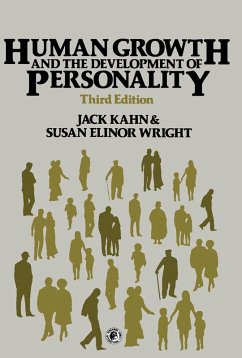 Human Growth and the Development of Personality (eBook, PDF) - Kahn, Jack; Wright, Susan Elinor