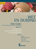 Wet & Duiding Kids-Codex Boek V (eBook, ePUB)