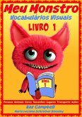 Meu Monstro - Vocabularios Visuais - Nivel 1 - Livro 1 (eBook, ePUB)