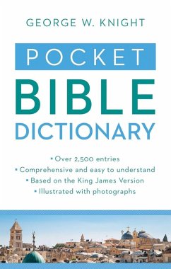 Pocket Bible Dictionary (eBook, PDF) - Knight, George W.