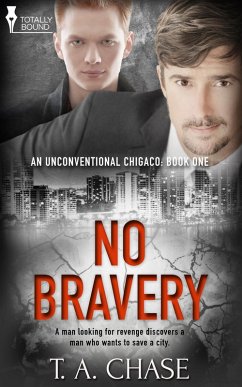 No Bravery (eBook, ePUB) - Chase, T. A.