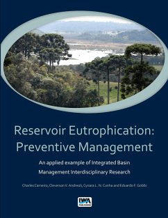 Reservoir Eutrophication (eBook, PDF) - Carneiro, Charles; Andreoli, Cleverson Vitorio; Cunha, Cynara de Lourdes da Nobrega; Gobbi, Eduardo F.