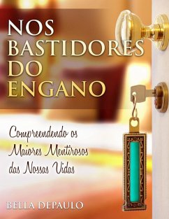 Nos Bastidores Do Engano (eBook, ePUB) - Bella Depaulo