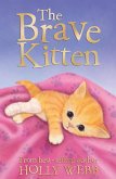 The Brave Kitten (eBook, ePUB)