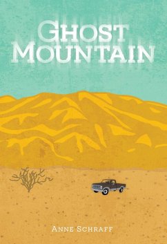 Ghost Mountain (eBook, PDF) - Schraff Anne, Anne