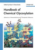 Handbook of Chemical Glycosylation (eBook, PDF)