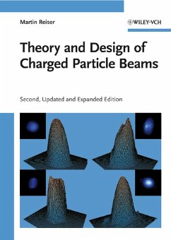 Theory and Design of Charged Particle Beams (eBook, PDF) - Reiser, Martin