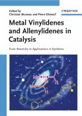 Metal Vinylidenes and Allenylidenes in Catalysis (eBook, PDF)