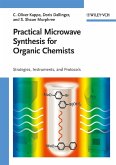 Practical Microwave Synthesis for Organic Chemists (eBook, PDF)