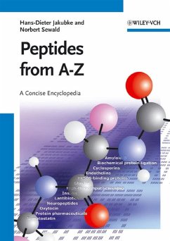 Peptides from A to Z (eBook, PDF) - Jakubke, Hans-Dieter; Sewald, Norbert
