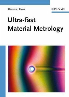 Ultra-fast Material Metrology (eBook, PDF) - Horn, Alexander