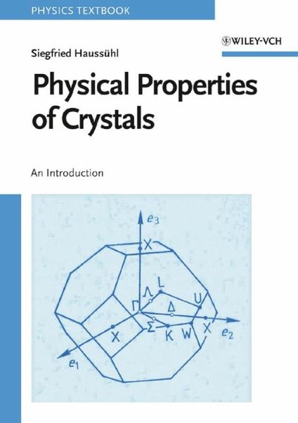 Physical Properties of Crystals (eBook, PDF) Physical Properties of Crystals (eBook, PDF)