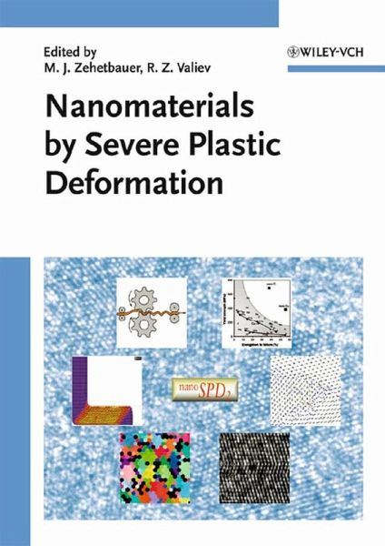 Nanomaterials by Severe Plastic Deformation (eBook, PDF) Nanomaterials by Severe Plastic Deformation (eBook, PDF)