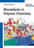 Biocatalysis in Polymer Chemistry (eBook, PDF)