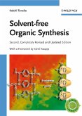 Solvent-free Organic Synthesis (eBook, PDF)