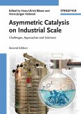Asymmetric Catalysis on Industrial Scale (eBook, PDF)