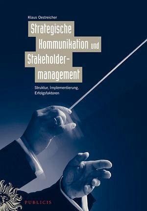 Strategische Kommunikation und Stakeholdermanagement (eBook, PDF)