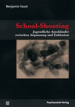 School-Shooting (eBook, PDF) - Faust, Benjamin