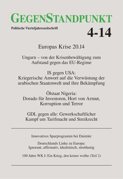 GegenStandpunkt 4-14 (eBook, PDF) GegenStandpunkt 4-14 (eBook, PDF)