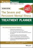 The Severe and Persistent Mental Illness Treatment Planner (eBook, PDF)