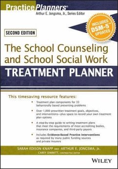 The School Counseling and School Social Work Treatment Planner, with DSM-5 Updates (eBook, PDF) - Knapp, Sarah Edison; Berghuis, David J.; Dimmitt, Catherine L.