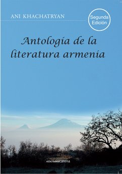 Antología de la literatura armenia (eBook, ePUB) - Khachatryan, Ani