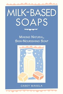 Cover Milk-Based Soaps (eBook, ePUB)