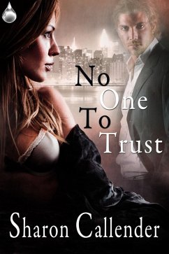 No One to Trust (eBook, ePUB) - Callender, Sharon