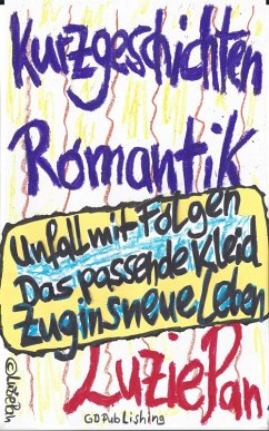 Cover Unfall mit Folgen, Das passende Kleid, Zug ins neue Leben (eBook, ePUB)