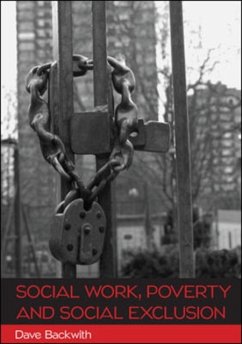 Social Work, Poverty and Social Exclusion - Backwith, Dave