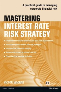 Mastering Interest Rate Risk Strategy - Macrae, Victor