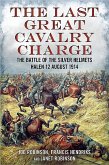 The Last Great Cavalry Charge