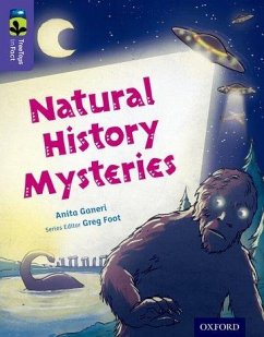 Oxford Reading Tree TreeTops inFact: Level 11: Natural History Mysteries - Ganeri, Anita
