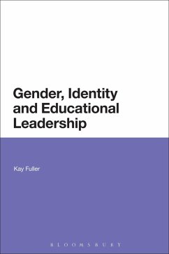 Gender, Identity and Educational Leadership - Fuller, Kay