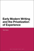 Early Modern Writing and the Privatization of Experience