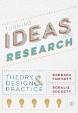 Turning Ideas into Research Turning Ideas into Research