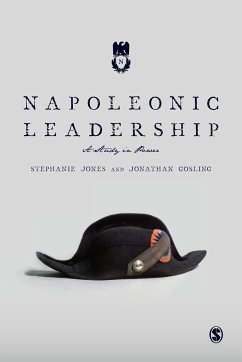 Napoleonic Leadership - Jones, Stephanie; Gosling, Jonathan