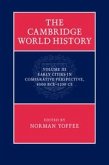 The Cambridge World History, Volume 3