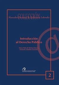 Introducción al derecho público - Malo de Molina y Zamora, Diana; Zaballos González, Clemente