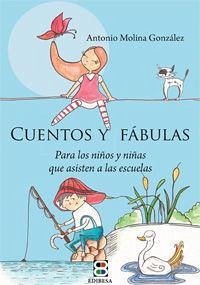 Cuentos y fábulas - Molina González, Antonio