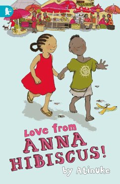 Love from Anna Hibiscus - Atinuke