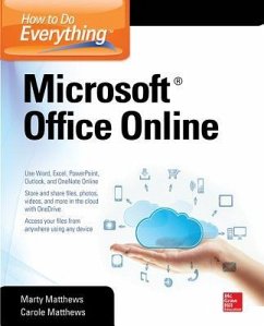 How to Do Everything: Microsoft Office Online - Matthews, Carole; Matthews, Marty