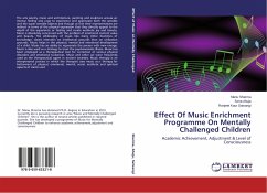 Effect Of Music Enrichment Programme On Mentally Challenged Children