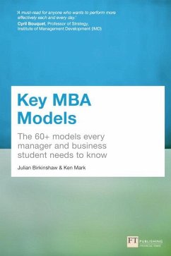 Key MBA Models - Birkinshaw, Julian; Mark, Ken