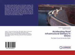 Accelerating Road Infrastructural Delivery In Ghana