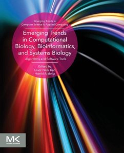 Emerging Trends in Computational Biology, Bioinformatics, and Systems Biology - Arabnia, Hamid R.; Tran, Quoc-Nam Professor