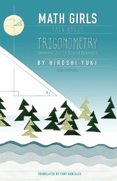 Math Girls Talk About Trigonometry - Yuki, Hiroshi