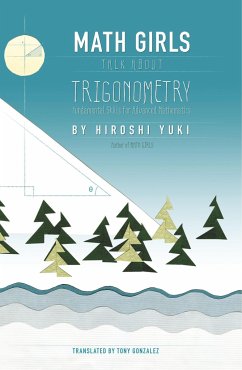 Math Girls Talk About Trigonometry - Yuki, Hiroshi