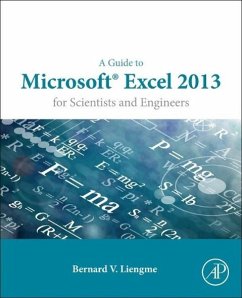 A Guide to Microsoft Excel 2013 for Scientists and Engineers - Liengme, Bernard